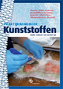 Praktijkhandboek Kunststoffen - Auteur: Lok, G.