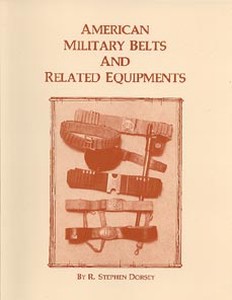AMERICAN MILITARY BELTS AND RELATED EQUIPMENTS - Auteur: Dor