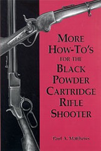BLACK POWDER CARTRIDGE RIFLE SHOOTER (MORE HOW TO) - Auteur: