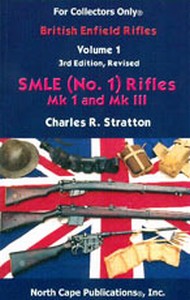 BRITISH ENFIELD RIFLES SMLE (No.1) RIFLES MK I AND MK III (3