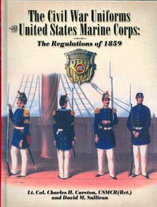 CIVIL WAR UNIFORMS OF THE U.S. MARINE CORPS - Auteur: Cureto