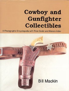COWBOY AND GUNFIGHTER COLLECTIBLES - Auteur: Mackin Bill