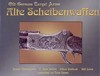 ALTE SCHEIBENWAFFEN - OLD GERMAN TARGET ARMS - VOL 2 - Auteu 